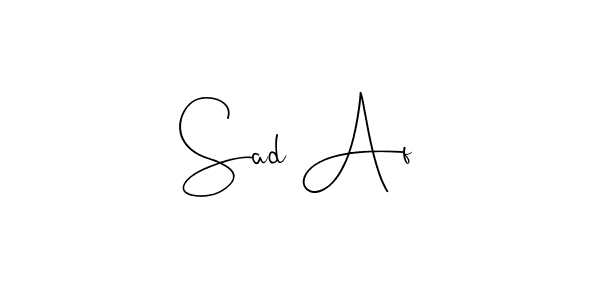How to make Sad Af name signature. Use Andilay-7BmLP style for creating short signs online. This is the latest handwritten sign. Sad Af signature style 4 images and pictures png