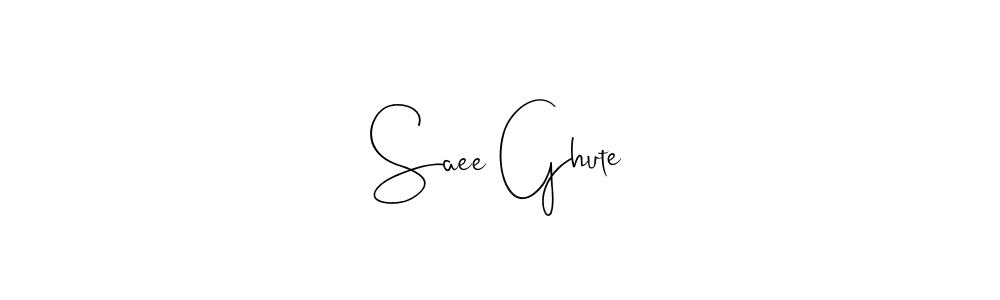 You should practise on your own different ways (Andilay-7BmLP) to write your name (Saee Ghute) in signature. don't let someone else do it for you. Saee Ghute signature style 4 images and pictures png