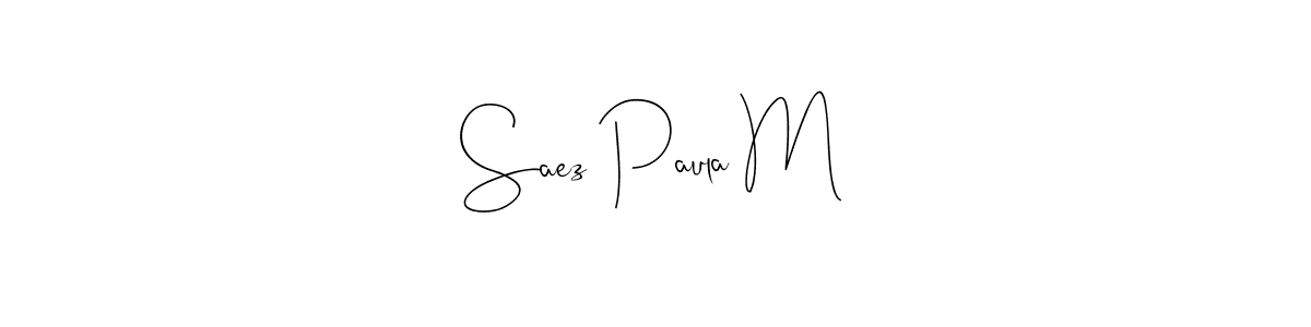 Best and Professional Signature Style for Saez Paula M. Andilay-7BmLP Best Signature Style Collection. Saez Paula M signature style 4 images and pictures png