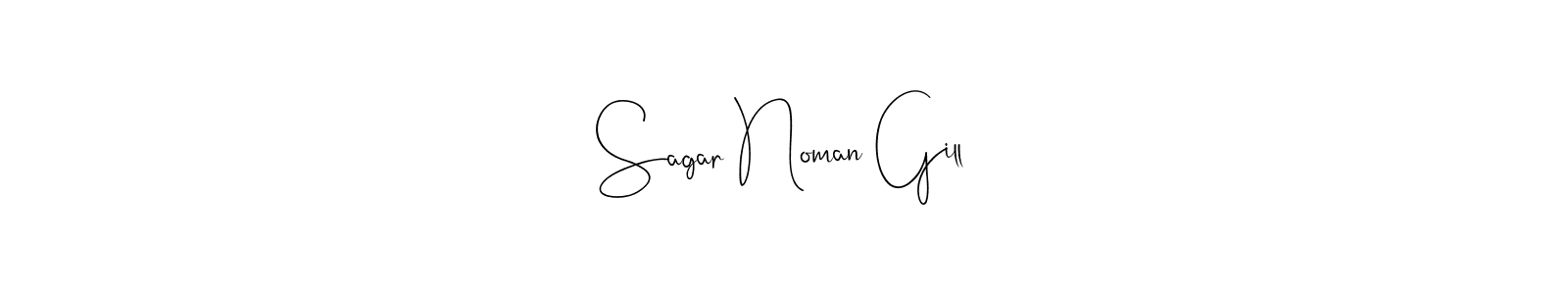 Once you've used our free online signature maker to create your best signature Andilay-7BmLP style, it's time to enjoy all of the benefits that Sagar Noman Gill name signing documents. Sagar Noman Gill signature style 4 images and pictures png