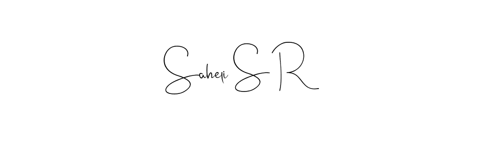 Design your own signature with our free online signature maker. With this signature software, you can create a handwritten (Andilay-7BmLP) signature for name Saheli S R. Saheli S R signature style 4 images and pictures png