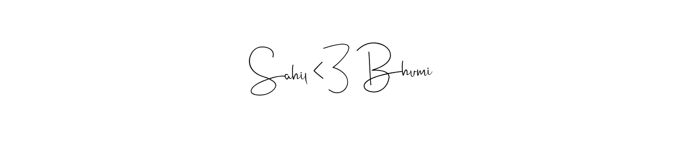 Make a short Sahil <3 Bhumi signature style. Manage your documents anywhere anytime using Andilay-7BmLP. Create and add eSignatures, submit forms, share and send files easily. Sahil <3 Bhumi signature style 4 images and pictures png