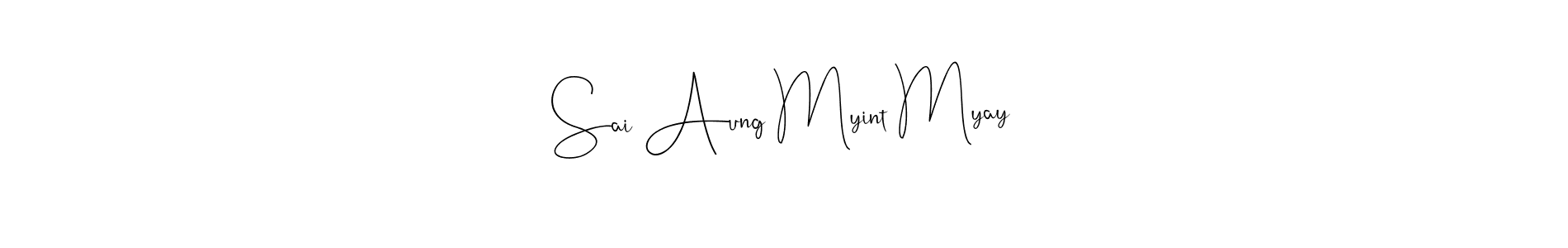 You can use this online signature creator to create a handwritten signature for the name Sai Aung Myint Myay. This is the best online autograph maker. Sai Aung Myint Myay signature style 4 images and pictures png