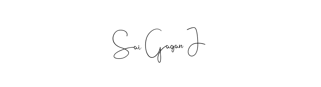 You should practise on your own different ways (Andilay-7BmLP) to write your name (Sai Gagan J) in signature. don't let someone else do it for you. Sai Gagan J signature style 4 images and pictures png