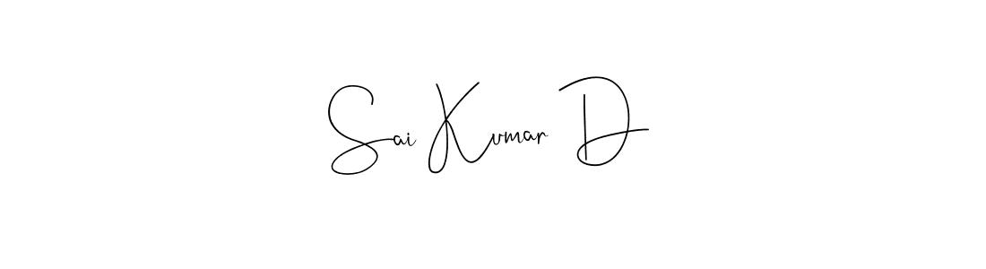 Make a beautiful signature design for name Sai Kumar D. With this signature (Andilay-7BmLP) style, you can create a handwritten signature for free. Sai Kumar D signature style 4 images and pictures png