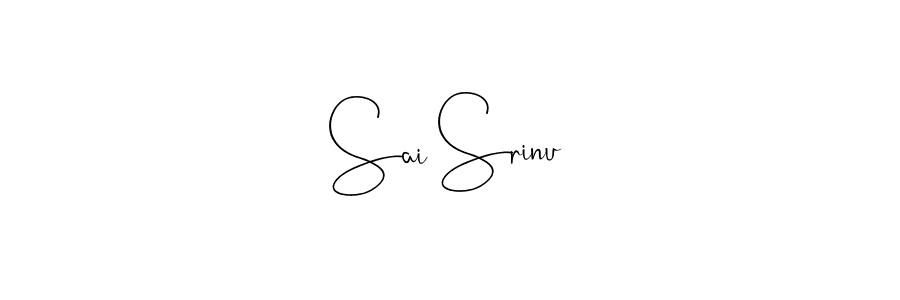 Make a beautiful signature design for name Sai Srinu. With this signature (Andilay-7BmLP) style, you can create a handwritten signature for free. Sai Srinu signature style 4 images and pictures png