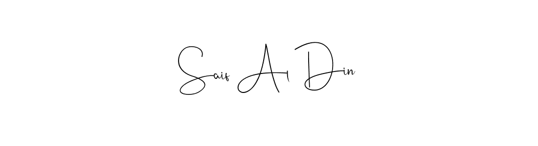 You should practise on your own different ways (Andilay-7BmLP) to write your name (Saif Al Din) in signature. don't let someone else do it for you. Saif Al Din signature style 4 images and pictures png