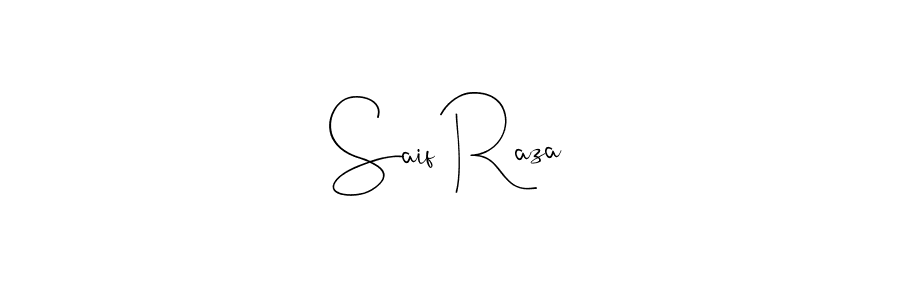 Create a beautiful signature design for name Saif Raza. With this signature (Andilay-7BmLP) fonts, you can make a handwritten signature for free. Saif Raza signature style 4 images and pictures png