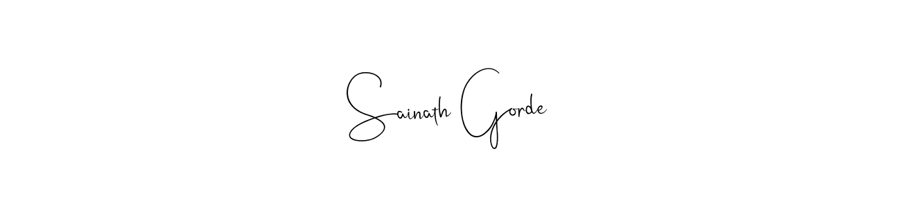 How to make Sainath Gorde name signature. Use Andilay-7BmLP style for creating short signs online. This is the latest handwritten sign. Sainath Gorde signature style 4 images and pictures png