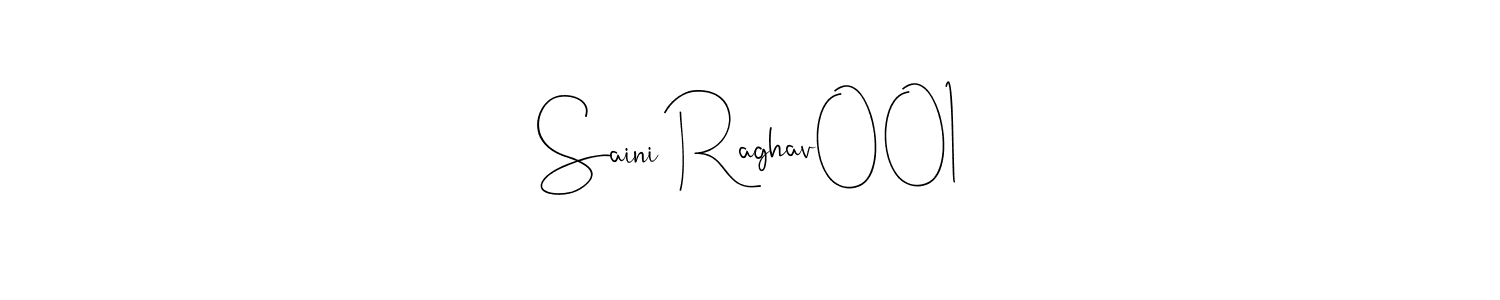 The best way (Andilay-7BmLP) to make a short signature is to pick only two or three words in your name. The name Saini Raghav001 include a total of six letters. For converting this name. Saini Raghav001 signature style 4 images and pictures png