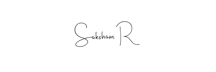 You should practise on your own different ways (Andilay-7BmLP) to write your name (Saksham R) in signature. don't let someone else do it for you. Saksham R signature style 4 images and pictures png