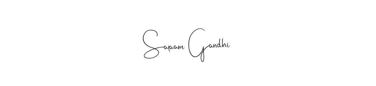 How to make Salaam Gandhi signature? Andilay-7BmLP is a professional autograph style. Create handwritten signature for Salaam Gandhi name. Salaam Gandhi signature style 4 images and pictures png
