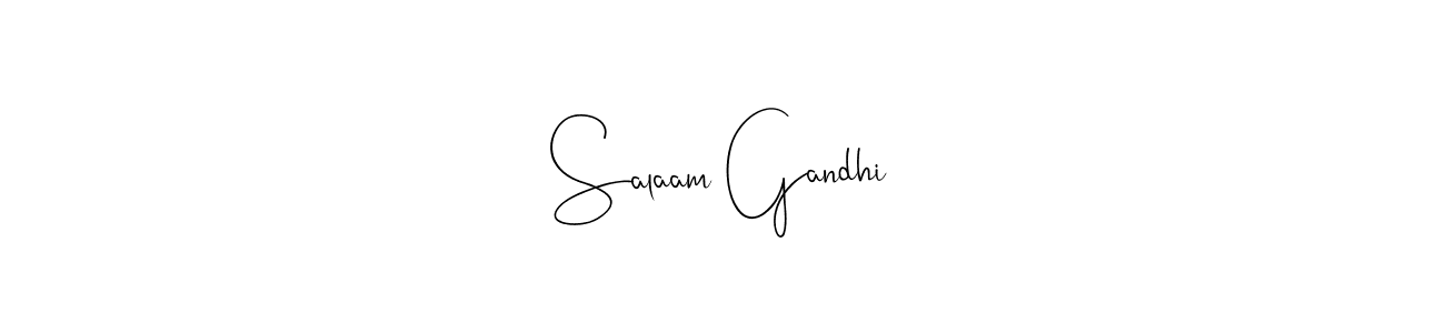 How to make Salaam Gandhi name signature. Use Andilay-7BmLP style for creating short signs online. This is the latest handwritten sign. Salaam Gandhi signature style 4 images and pictures png