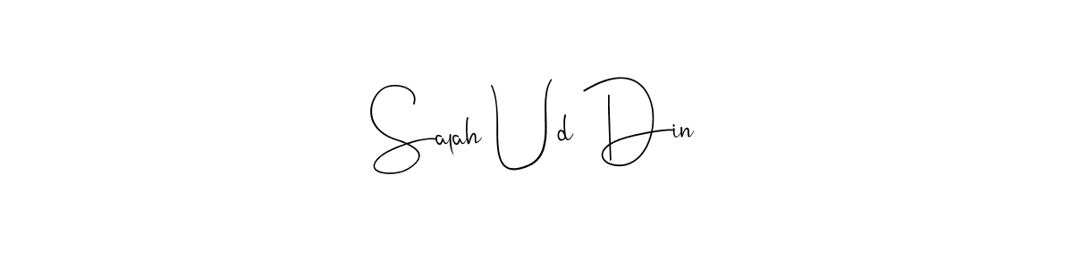 if you are searching for the best signature style for your name Salah Ud Din. so please give up your signature search. here we have designed multiple signature styles  using Andilay-7BmLP. Salah Ud Din signature style 4 images and pictures png