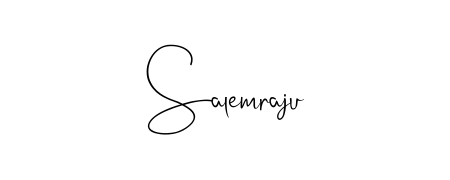 Make a beautiful signature design for name Salemraju. With this signature (Andilay-7BmLP) style, you can create a handwritten signature for free. Salemraju signature style 4 images and pictures png