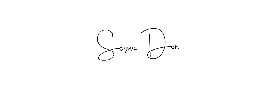 Make a beautiful signature design for name Salma Don. With this signature (Andilay-7BmLP) style, you can create a handwritten signature for free. Salma Don signature style 4 images and pictures png