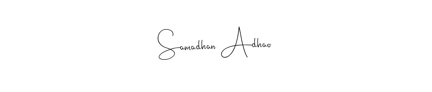 The best way (Andilay-7BmLP) to make a short signature is to pick only two or three words in your name. The name Samadhan Adhao include a total of six letters. For converting this name. Samadhan Adhao signature style 4 images and pictures png