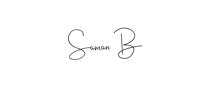 Make a beautiful signature design for name Saman B. With this signature (Andilay-7BmLP) style, you can create a handwritten signature for free. Saman B signature style 4 images and pictures png