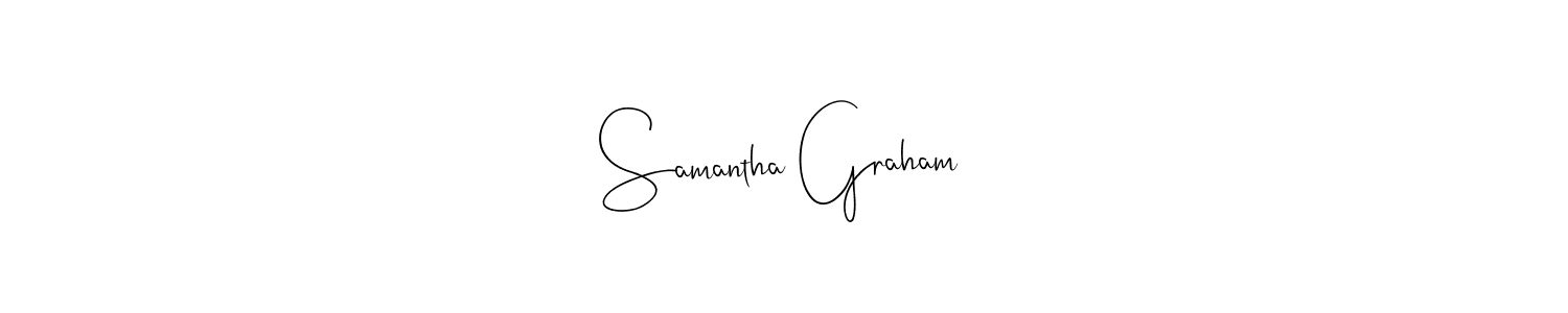 Samantha Graham stylish signature style. Best Handwritten Sign (Andilay-7BmLP) for my name. Handwritten Signature Collection Ideas for my name Samantha Graham. Samantha Graham signature style 4 images and pictures png