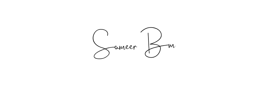 It looks lik you need a new signature style for name Sameer Bm. Design unique handwritten (Andilay-7BmLP) signature with our free signature maker in just a few clicks. Sameer Bm signature style 4 images and pictures png