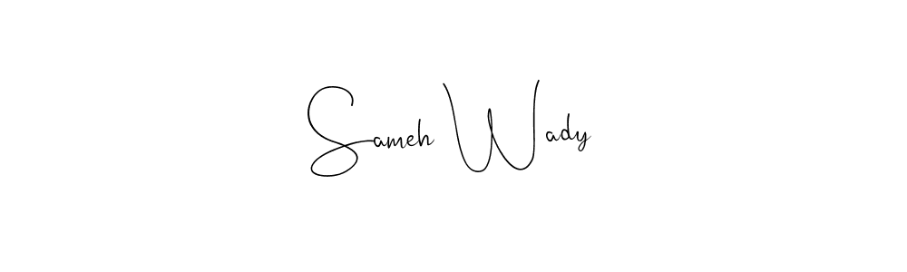 You should practise on your own different ways (Andilay-7BmLP) to write your name (Sameh Wady) in signature. don't let someone else do it for you. Sameh Wady signature style 4 images and pictures png