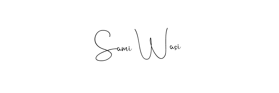 You should practise on your own different ways (Andilay-7BmLP) to write your name (Sami Wasi) in signature. don't let someone else do it for you. Sami Wasi signature style 4 images and pictures png