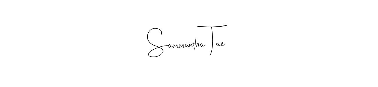 How to make Sammantha Tae name signature. Use Andilay-7BmLP style for creating short signs online. This is the latest handwritten sign. Sammantha Tae signature style 4 images and pictures png