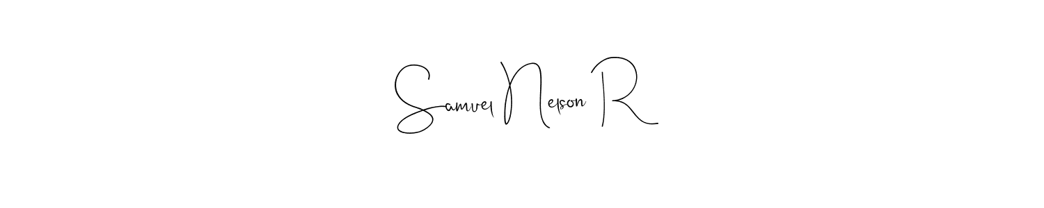 You should practise on your own different ways (Andilay-7BmLP) to write your name (Samuel Nelson R) in signature. don't let someone else do it for you. Samuel Nelson R signature style 4 images and pictures png
