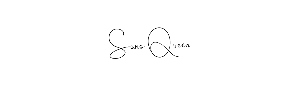 It looks lik you need a new signature style for name Sana Queen. Design unique handwritten (Andilay-7BmLP) signature with our free signature maker in just a few clicks. Sana Queen signature style 4 images and pictures png