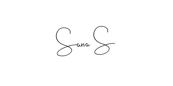 Best and Professional Signature Style for Sana S. Andilay-7BmLP Best Signature Style Collection. Sana S signature style 4 images and pictures png