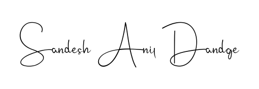 Looking for the ultimate eSignature for Sandesh Anil Dandge? Explore Andilay-7BmLP font collection and download transparent PNGs in seconds. Sandesh Anil Dandge signature style 4 images and pictures png