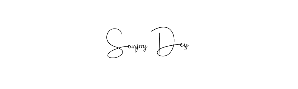 How to make Sanjoy Dey name signature. Use Andilay-7BmLP style for creating short signs online. This is the latest handwritten sign. Sanjoy Dey signature style 4 images and pictures png