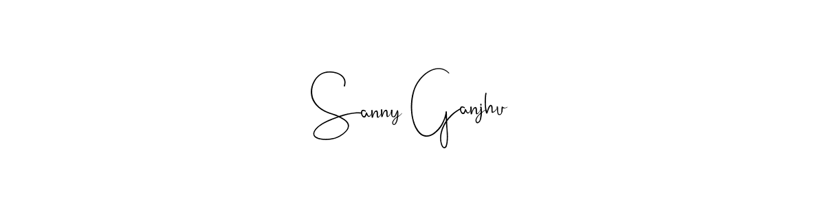 How to make Sanny Ganjhu signature? Andilay-7BmLP is a professional autograph style. Create handwritten signature for Sanny Ganjhu name. Sanny Ganjhu signature style 4 images and pictures png