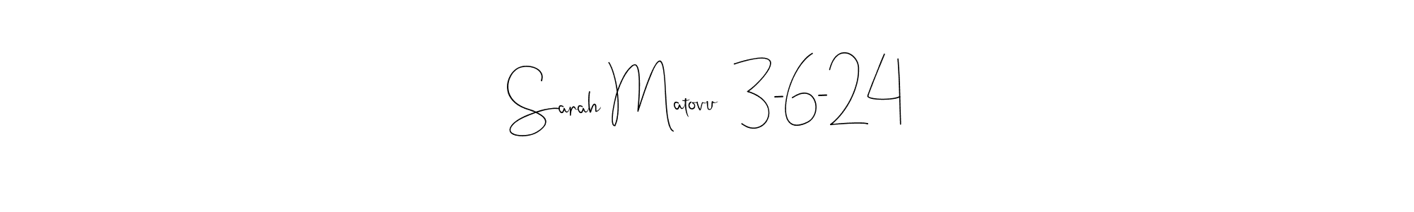 Similarly Andilay-7BmLP is the best handwritten signature design. Signature creator online .You can use it as an online autograph creator for name Sarah Matovu  3-6-24. Sarah Matovu  3-6-24 signature style 4 images and pictures png