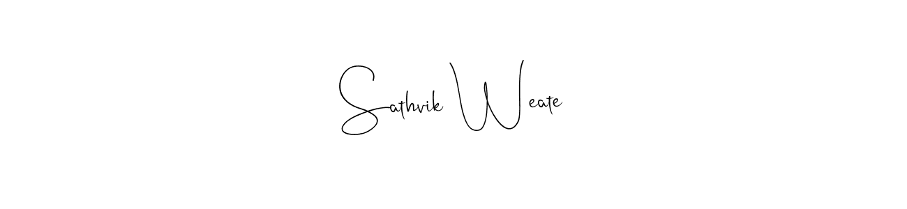 Design your own signature with our free online signature maker. With this signature software, you can create a handwritten (Andilay-7BmLP) signature for name Sathvik Weate. Sathvik Weate signature style 4 images and pictures png