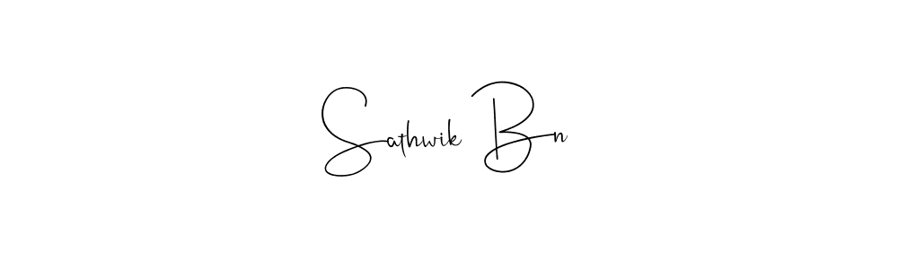 It looks lik you need a new signature style for name Sathwik Bn. Design unique handwritten (Andilay-7BmLP) signature with our free signature maker in just a few clicks. Sathwik Bn signature style 4 images and pictures png