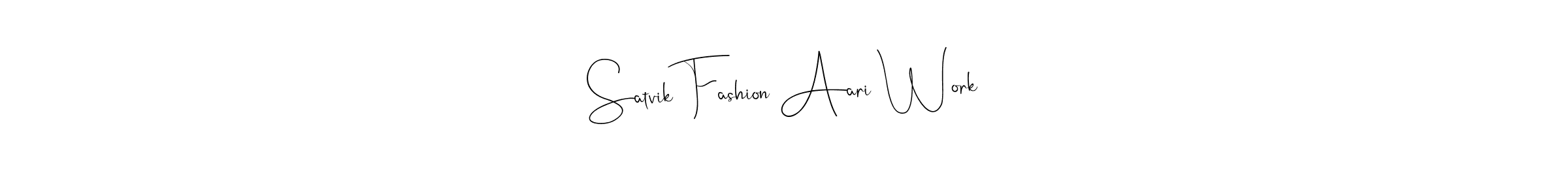 Make a short Satvik Fashion Aari Work signature style. Manage your documents anywhere anytime using Andilay-7BmLP. Create and add eSignatures, submit forms, share and send files easily. Satvik Fashion Aari Work signature style 4 images and pictures png