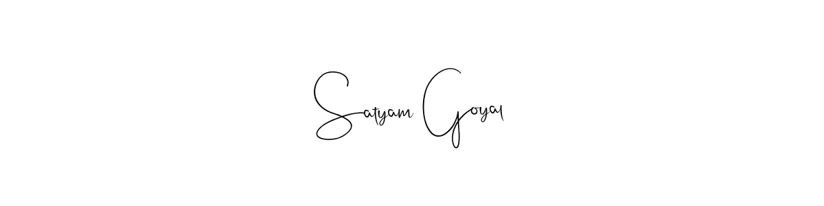 Create a beautiful signature design for name Satyam Goyal. With this signature (Andilay-7BmLP) fonts, you can make a handwritten signature for free. Satyam Goyal signature style 4 images and pictures png