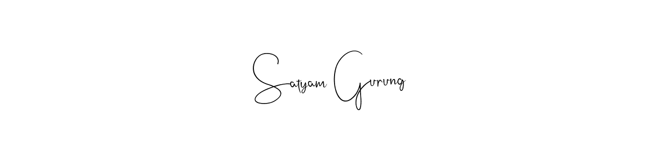 How to make Satyam Gurung signature? Andilay-7BmLP is a professional autograph style. Create handwritten signature for Satyam Gurung name. Satyam Gurung signature style 4 images and pictures png