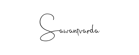 Also we have Sawantvarda name is the best signature style. Create professional handwritten signature collection using Andilay-7BmLP autograph style. Sawantvarda signature style 4 images and pictures png