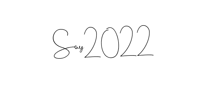 The best way (Andilay-7BmLP) to make a short signature is to pick only two or three words in your name. The name Say2022 include a total of six letters. For converting this name. Say2022 signature style 4 images and pictures png