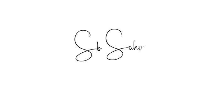 Design your own signature with our free online signature maker. With this signature software, you can create a handwritten (Andilay-7BmLP) signature for name Sb Sahu. Sb Sahu signature style 4 images and pictures png