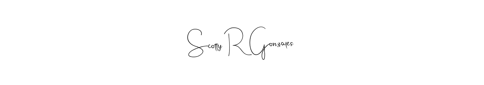 How to make Scotty R Gonzales name signature. Use Andilay-7BmLP style for creating short signs online. This is the latest handwritten sign. Scotty R Gonzales signature style 4 images and pictures png