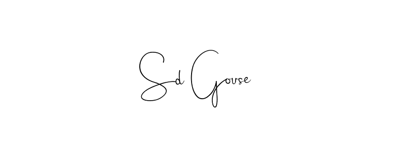 Sd Gouse stylish signature style. Best Handwritten Sign (Andilay-7BmLP) for my name. Handwritten Signature Collection Ideas for my name Sd Gouse. Sd Gouse signature style 4 images and pictures png