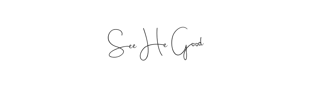 Use a signature maker to create a handwritten signature online. With this signature software, you can design (Andilay-7BmLP) your own signature for name See He Good. See He Good signature style 4 images and pictures png