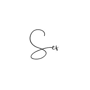 Design your own signature with our free online signature maker. With this signature software, you can create a handwritten (Andilay-7BmLP) signature for name Sef. Sef signature style 4 images and pictures png