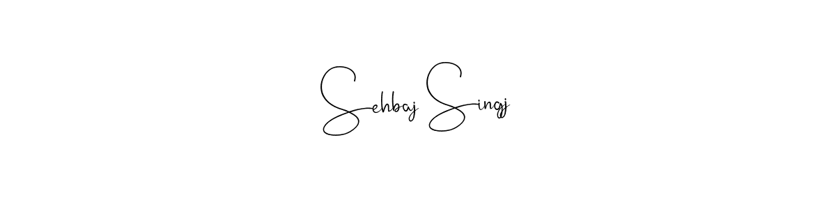 You should practise on your own different ways (Andilay-7BmLP) to write your name (Sehbaj Singj) in signature. don't let someone else do it for you. Sehbaj Singj signature style 4 images and pictures png