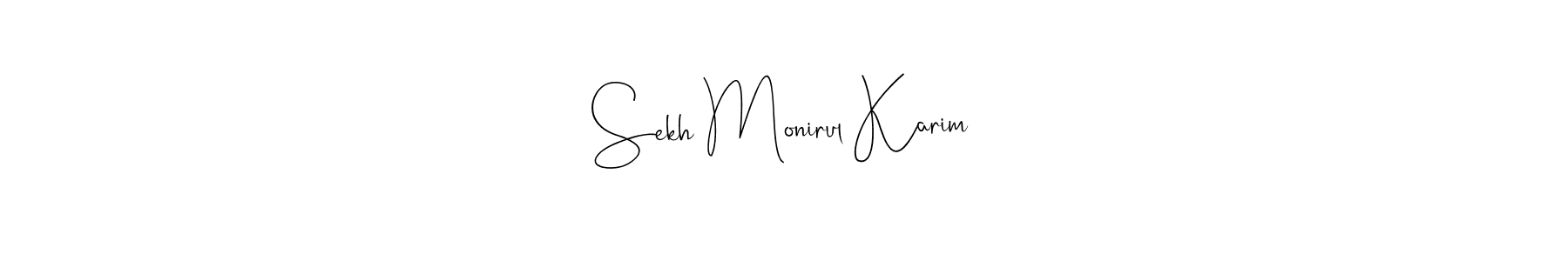 Also You can easily find your signature by using the search form. We will create Sekh Monirul Karim name handwritten signature images for you free of cost using Andilay-7BmLP sign style. Sekh Monirul Karim signature style 4 images and pictures png