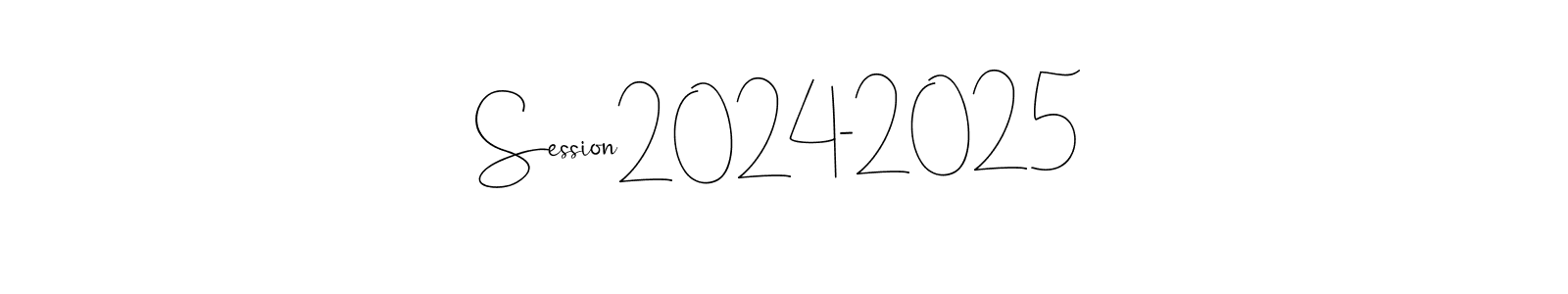 This is the best signature style for the Session2024-2025 name. Also you like these signature font (Andilay-7BmLP). Mix name signature. Session2024-2025 signature style 4 images and pictures png