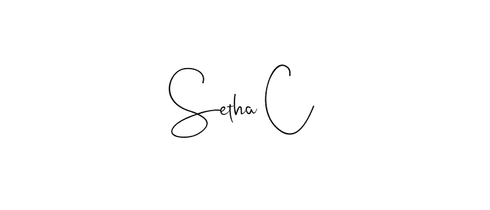 How to make Setha C signature? Andilay-7BmLP is a professional autograph style. Create handwritten signature for Setha C name. Setha C signature style 4 images and pictures png